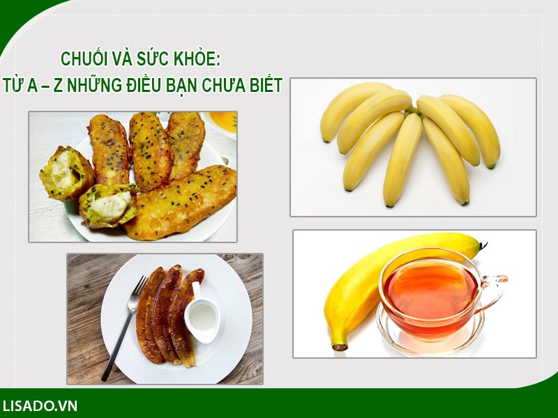 Chuối và sức khỏe: Từ A – Z những điều bạn chưa biết