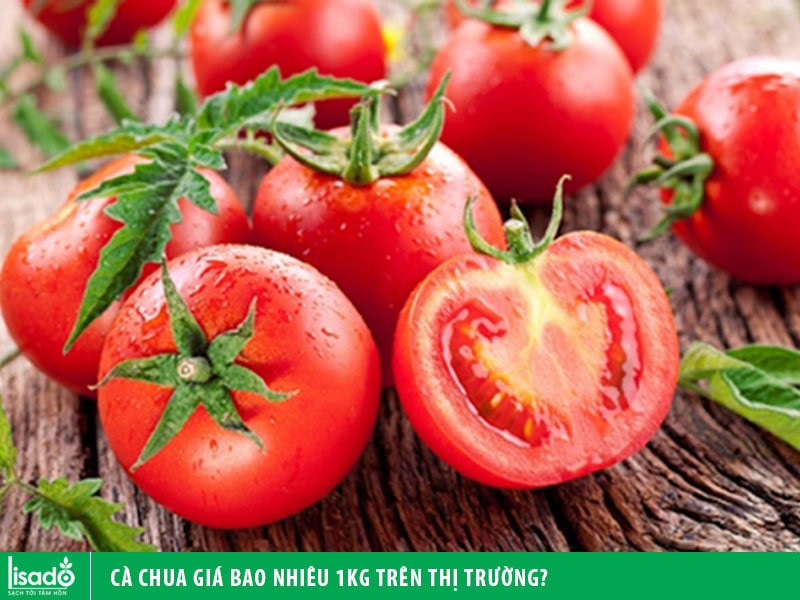 Cà chua giá bao nhiêu 1kg trên thị trường?